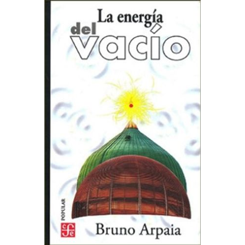 La Energia Del Vacio 1