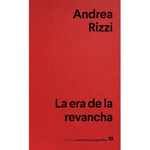 La Era De La Revancha