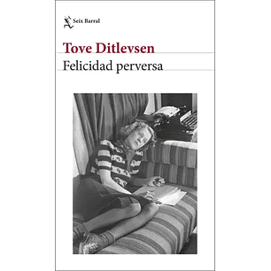La Felicidad Perversa