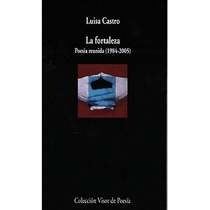 La Fortaleza Poesia Reunida