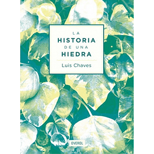 La Historia De Una Hiedra