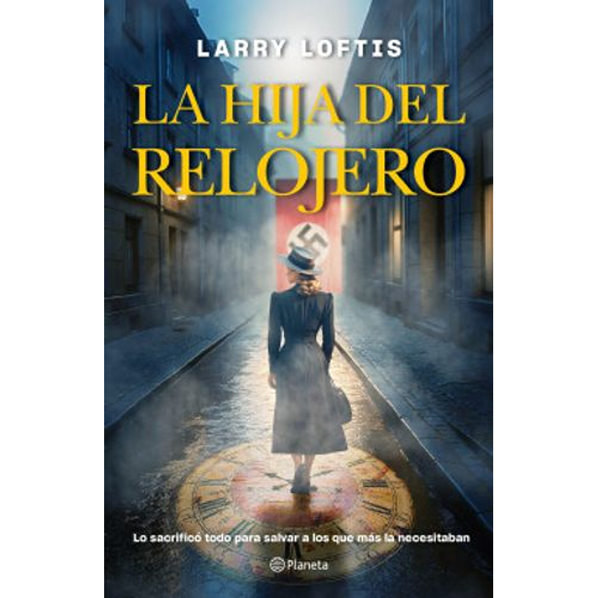 La Hija Del Relojero (Planeta) 1