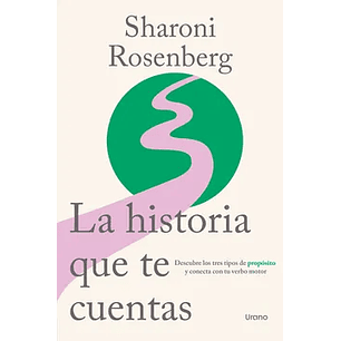 La Historia Que Te Cuentas