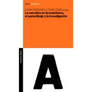 La Narrativa En La Enseñanza El Aprendizaje Y La I