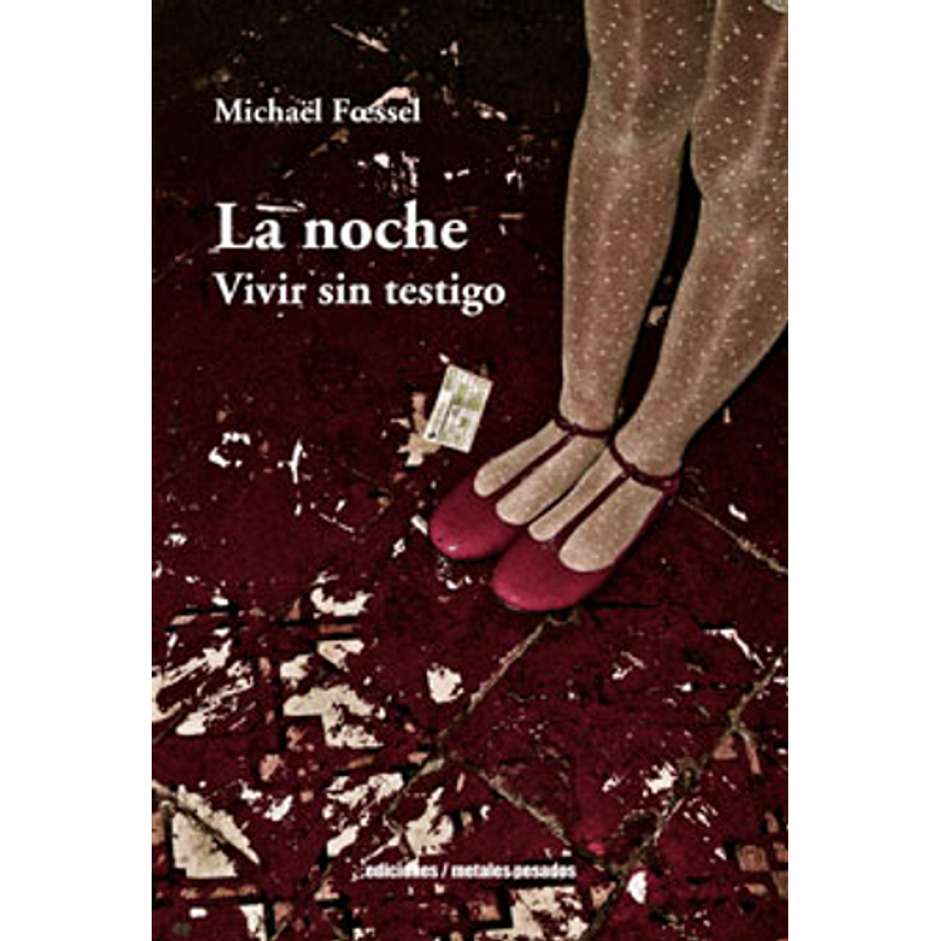 La Noche Vivir Sin Testigo 1