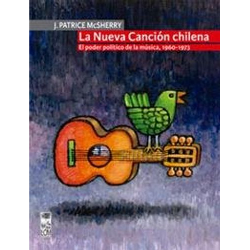 La Nueva Cancion Chilena 1