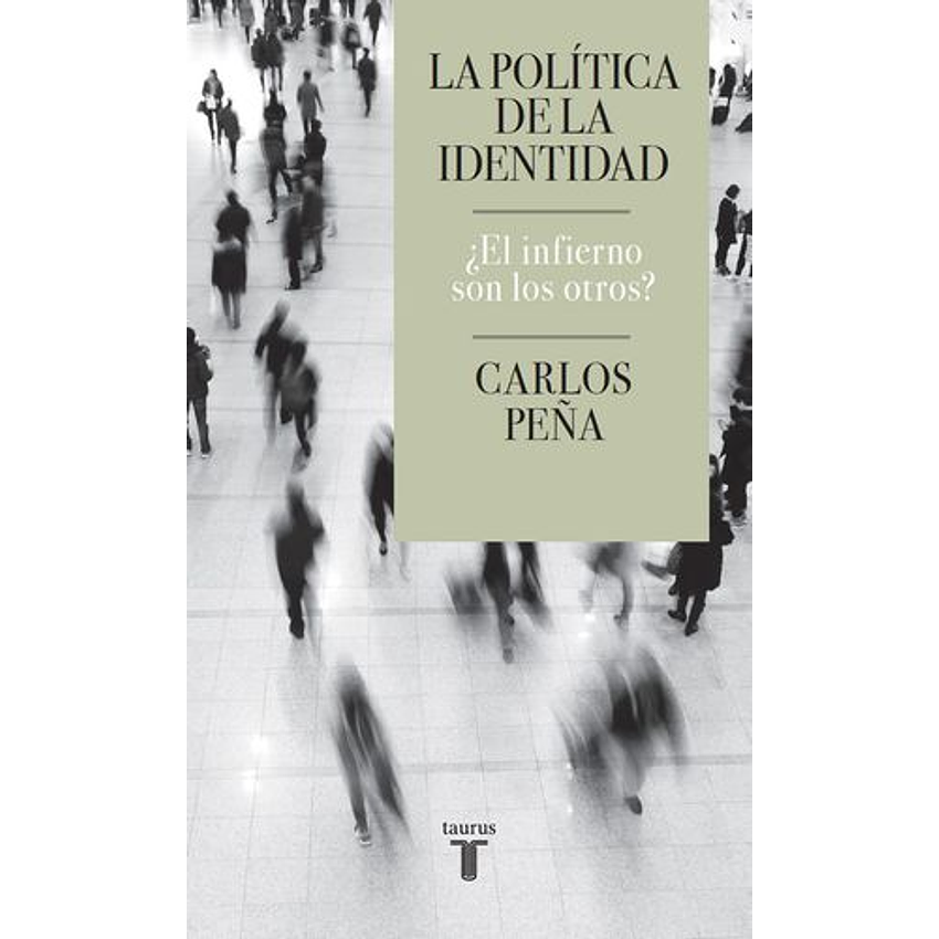 La Politica De La Identidad 1