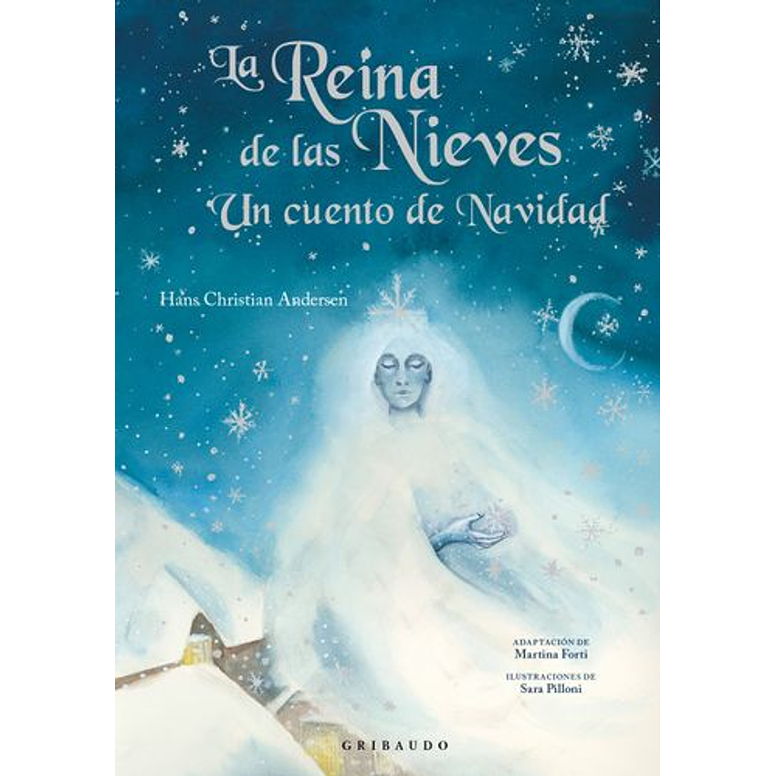 La Reina De Las Nieves Un Cuento De Navidad 1