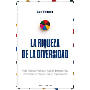 La Riqueza De La Diversidad