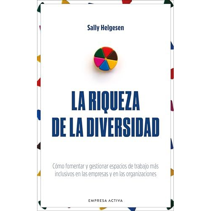 La Riqueza De La Diversidad 1