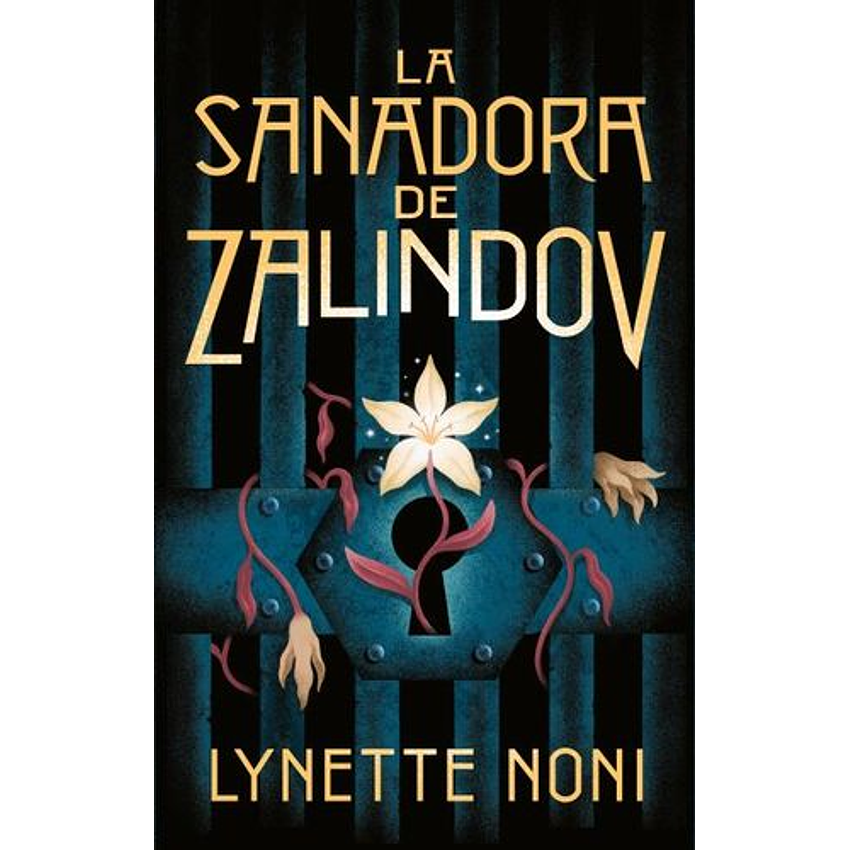 La Sanadora De Zalindov 1