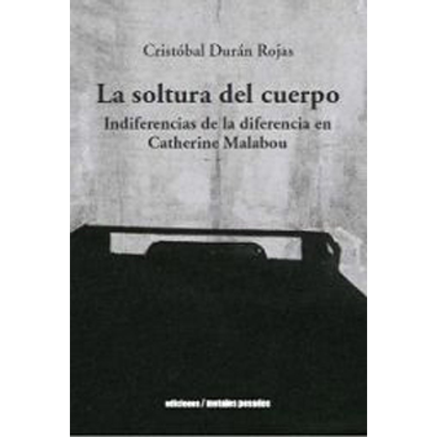 La Soltura Del Cuerpo 1