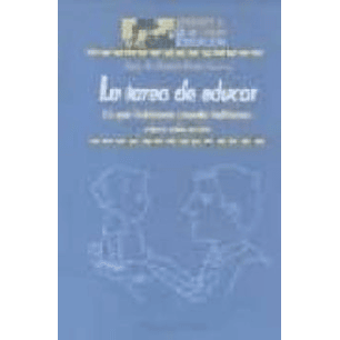 La Tarea De Educar