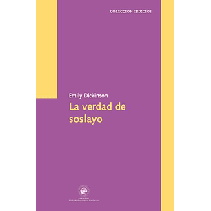 La Verdad De Soslayo