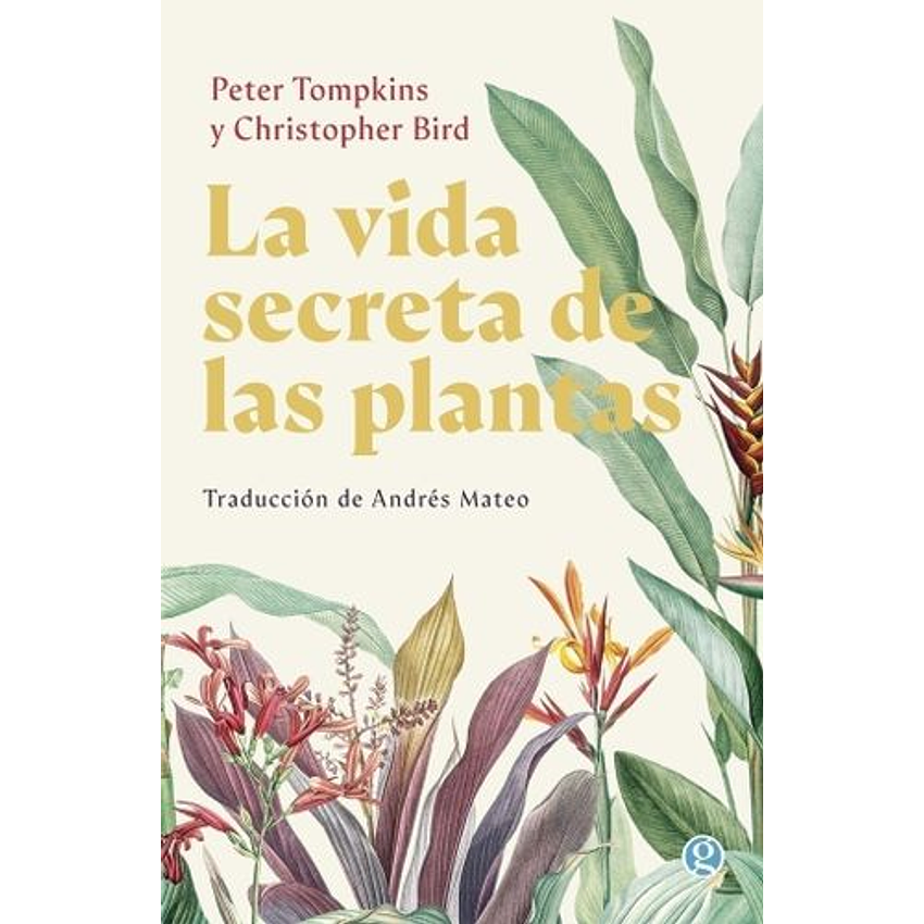 La Vida Secreta De Las Plantas 1