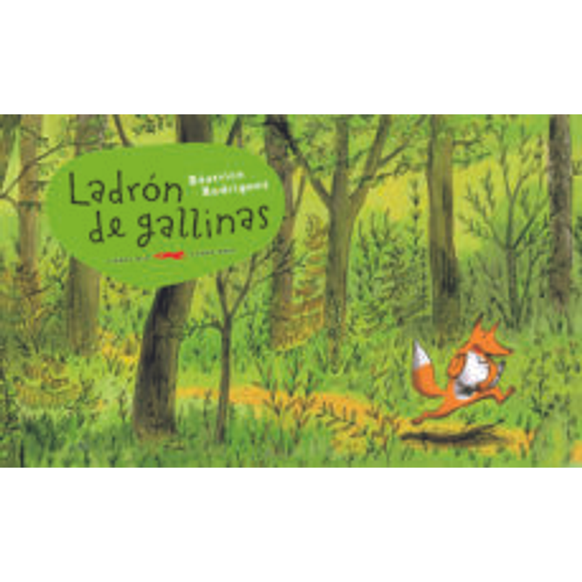 Ladron De Gallinas 1