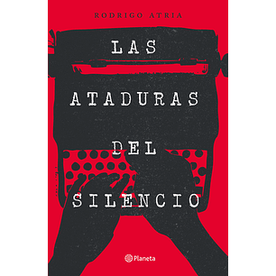 Las Ataduras Del Silencio
