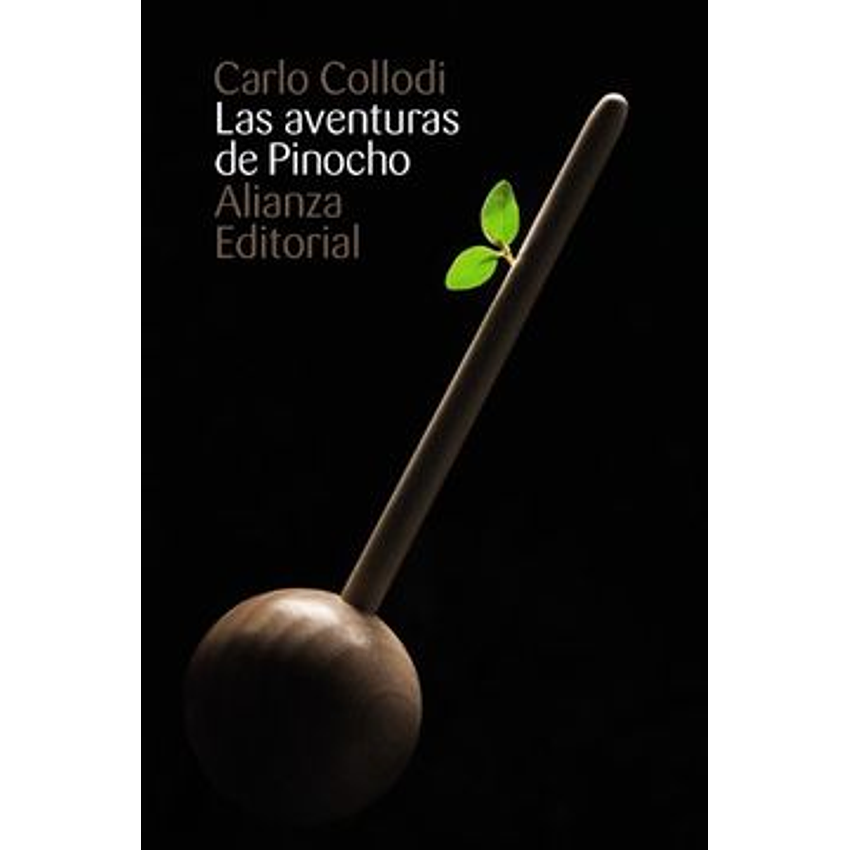 Las Aventuras De Pinocho (Alianza) 1