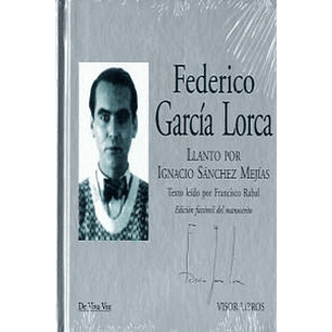 Llanto Por Ignacio Sanchez + Cd (De Viva Voz)