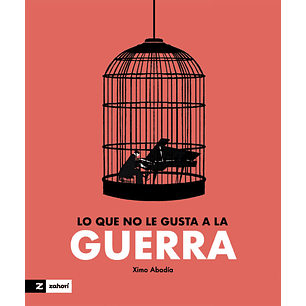 Lo Que No Le Gusta A La Guerra