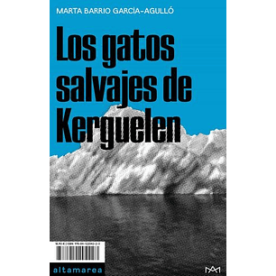 Los Gatos Salvajes De Kerguelen