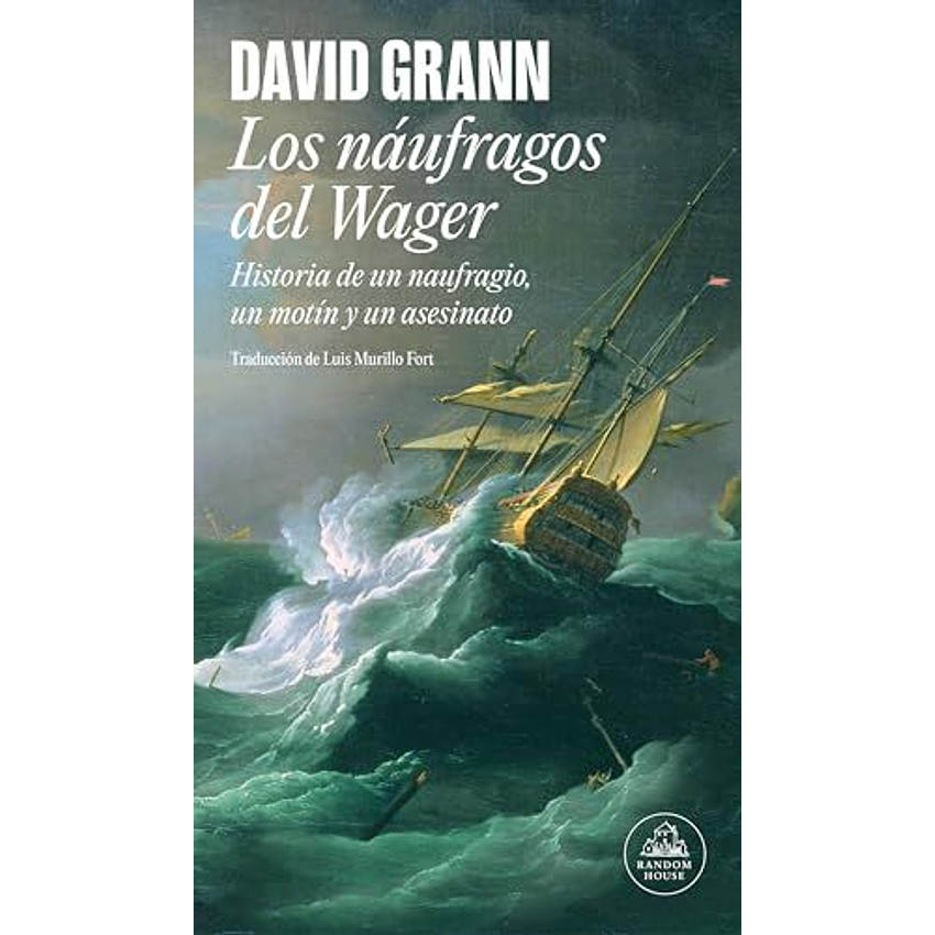 Los Naufragos Del Wager 1