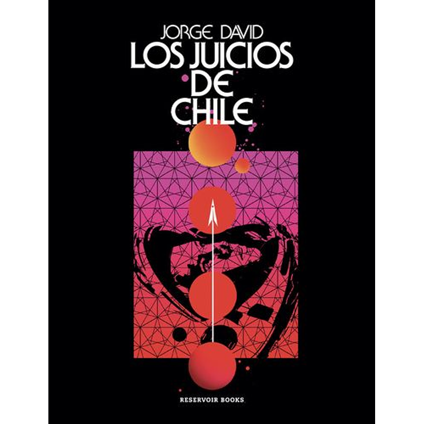 Los Juicios De Chile 1