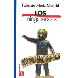 Los Ninguneados