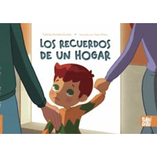 Los Recuerdos De Un Hogar