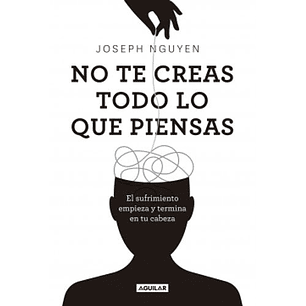 No Te Creas Todo Lo Que Piensas  	