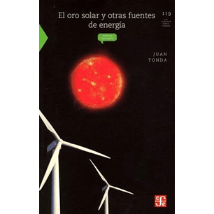 Oro Solar Y Otras Fuentes De Energia