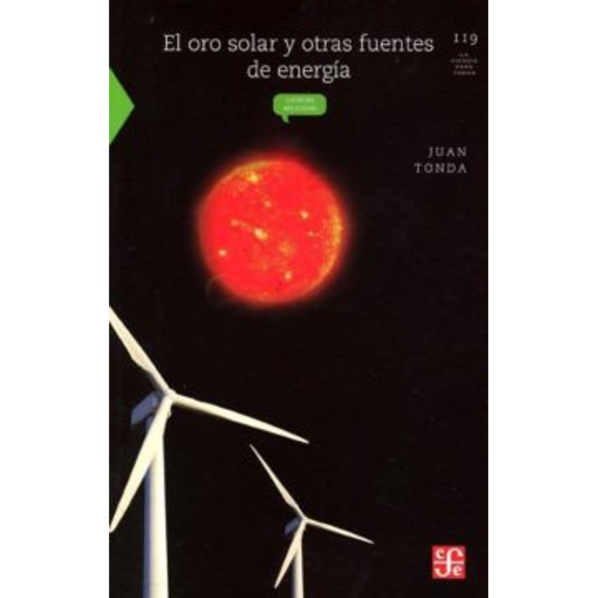 Oro Solar Y Otras Fuentes De Energia 1