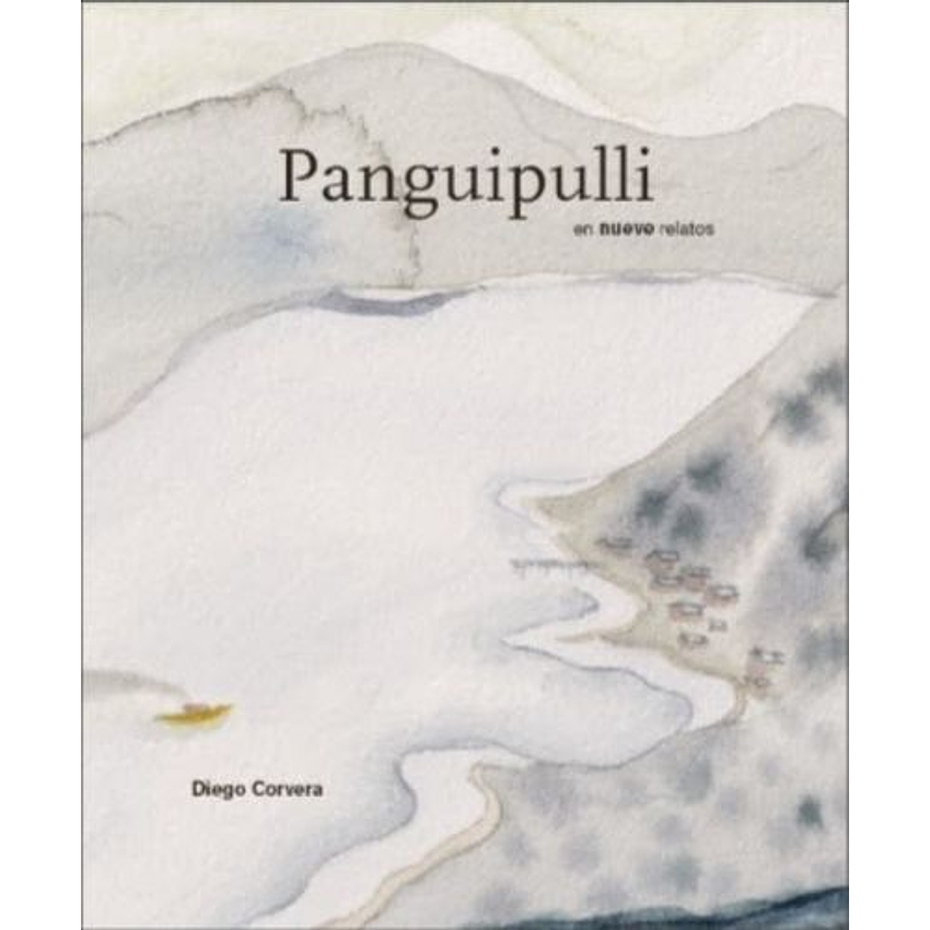 Panguipulli En Nueve Relatos 1