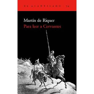 Para Leer A Cervantes (Edicion Grande)