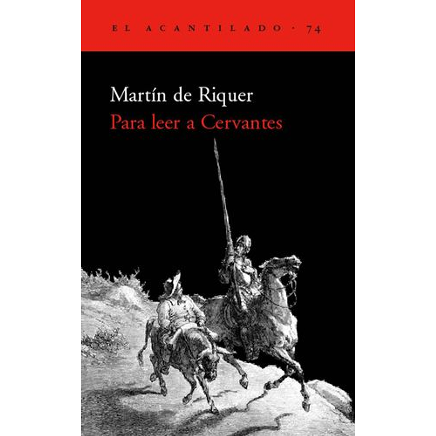 Para Leer A Cervantes (Edicion Grande) 1