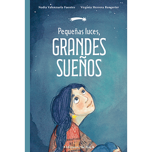 Pequeñas Luces Grandes Sueños