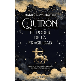 Quiron El Poder De La Fragilidad