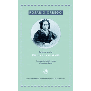 Rosario Orrego Editora En La Revista De Valparaiso