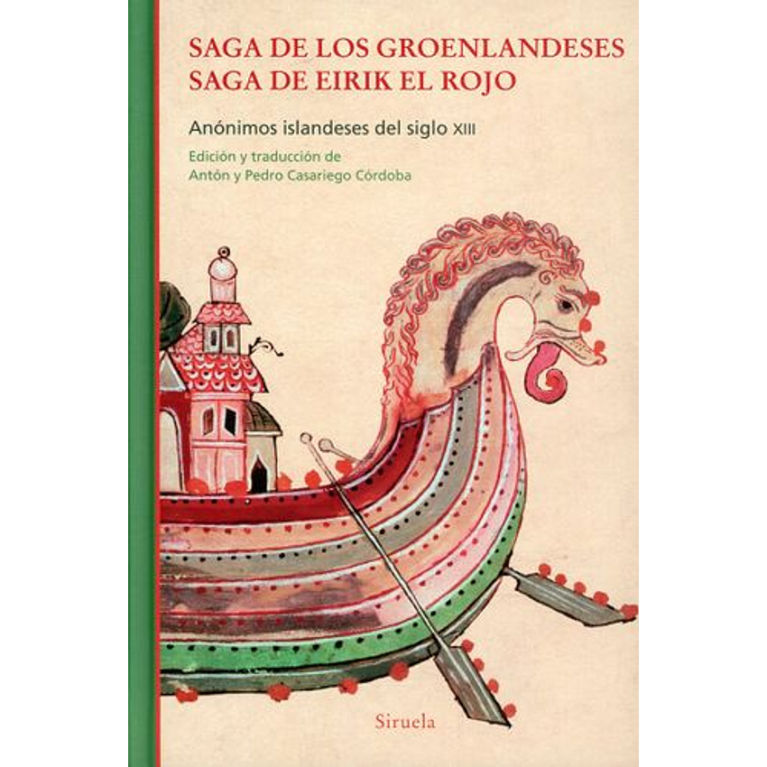 Saga De Los Groenlandeses Saga De Eirik El Rojo 1