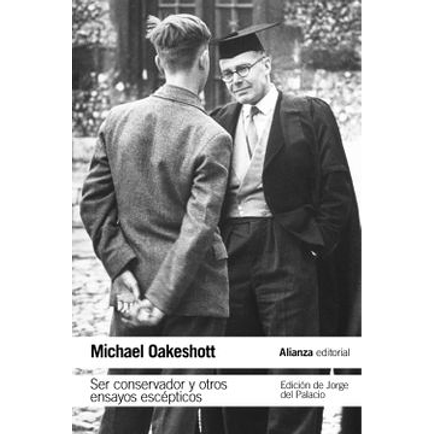 Ser Conservador Y Otros Ensayos Escepticos 1