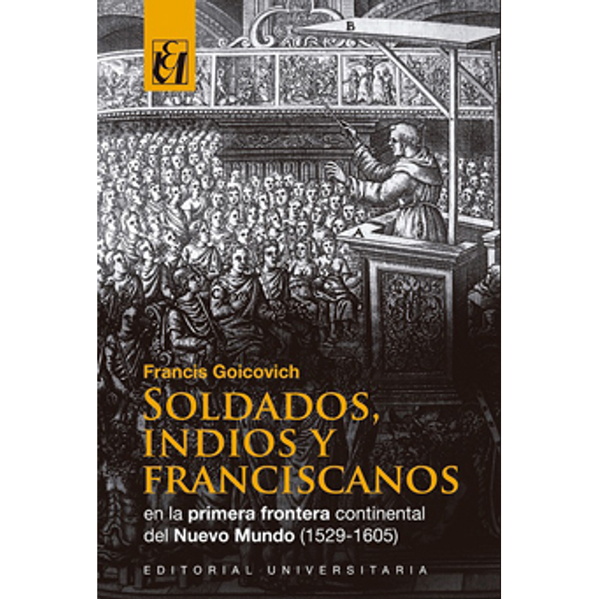 Soldados Indios Y Franciscanos 1