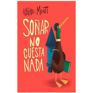 Soñar No Cuesta Nada