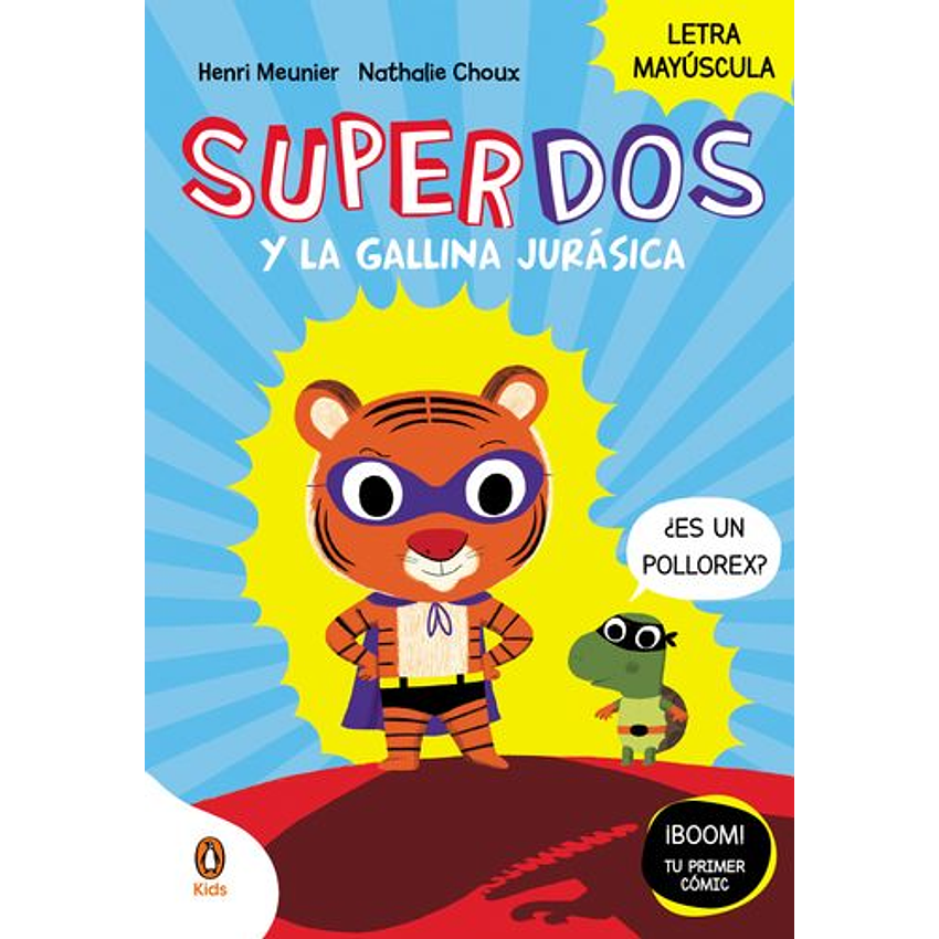 Superdos Y La Gallina Jurasica 1