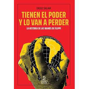 Tienen El Poder Y Lo Van A Perder