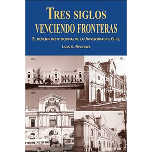 Tres Siglos Venciendo Fronteras