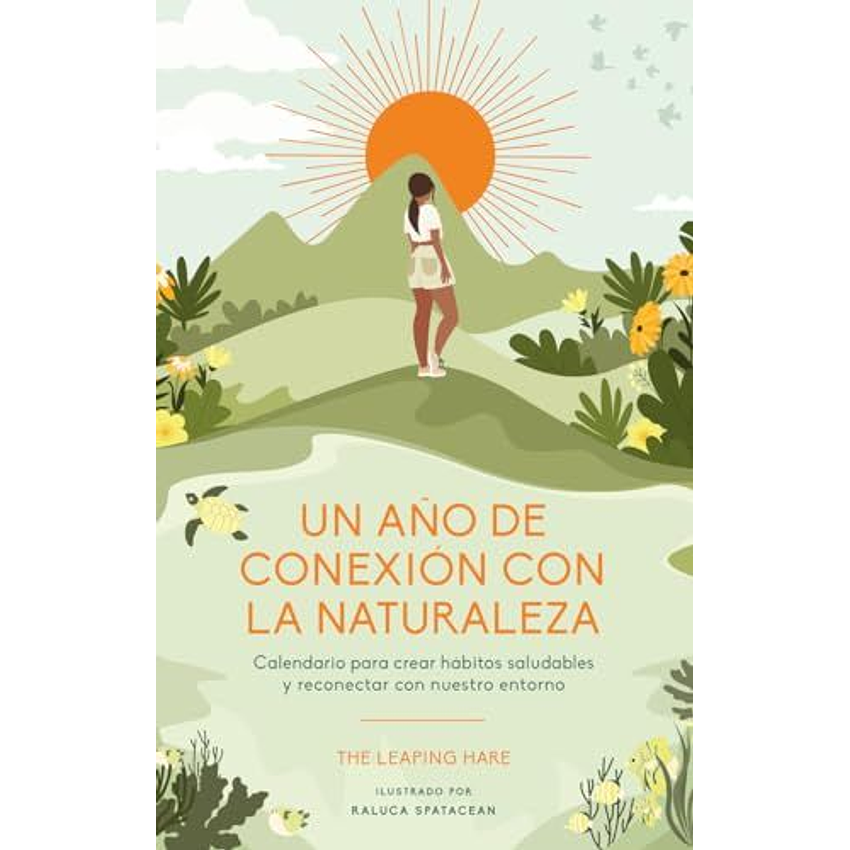 Un Año De Conexion Con La Naturaleza 1