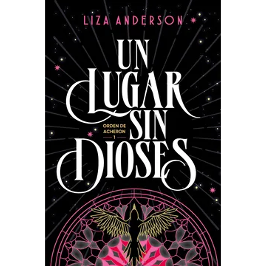 Un Lugar Sin Dioses Orden De Acheron 1 1