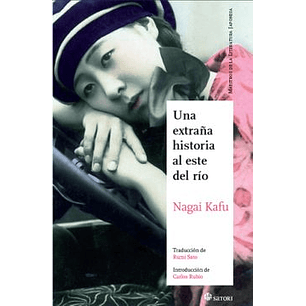 Una Extraña Historia Al Este Del Rio