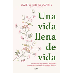 Una Vida Llena De Vida