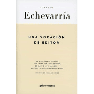 Una Vocacion De Editor
